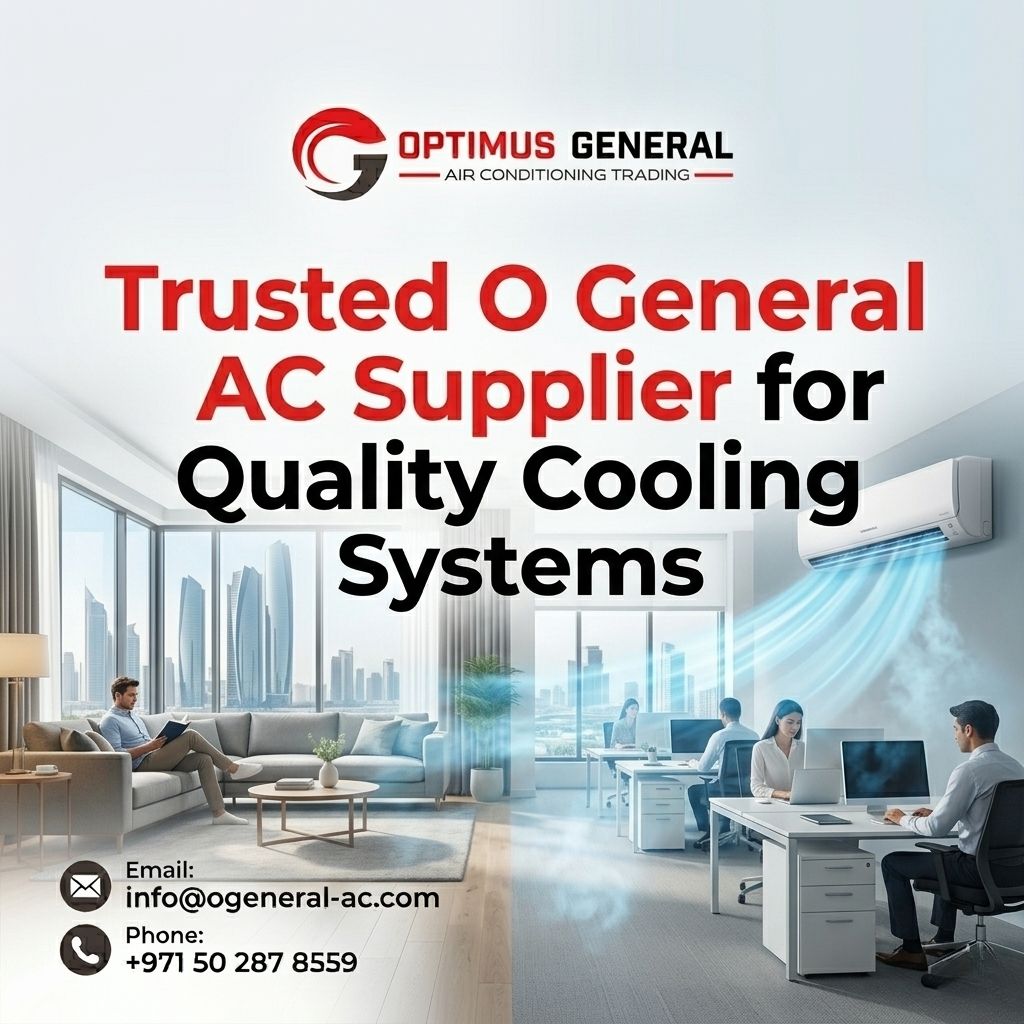 Trusted O General AC Supplier